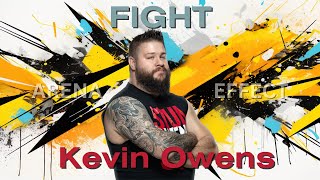 Kevin Owens Entrance Theme Song ARENA EFFECT  quotFightquot WWE Music HQ [upl. by Aloke934]