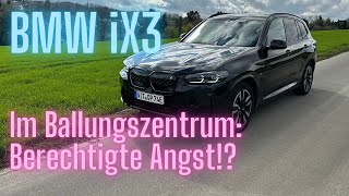 BMW iX3 im Ballungszentrum Berechtigte Angst [upl. by Ecidnak]