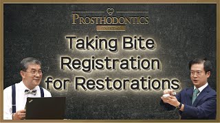 PROSTHODONTICS How to Take Bite Registration for Restorations Made with Digital Dentistry [upl. by Harrad]