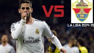 Isco vs Elche  Real Madrid vs Elche 51  La Liga 201415 H [upl. by Tudor]