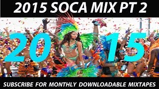 2015 SOCA MIX PT 2 of 4 [upl. by Delamare232]