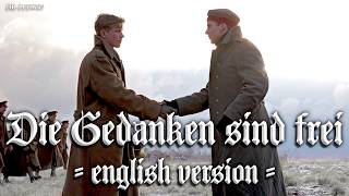 Die Gedanken sind frei German folk songEnglish version [upl. by Weiler571]