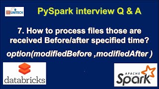 7 modifiedbefore amp modifiedafter in reading in pyspark  pyspark interview questions amp answers [upl. by Eninaj]