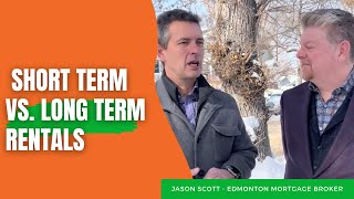 Short Term vs Long Term Rentals in Edmonton [upl. by Bracci]