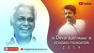 Balachandra Menon speaks about Devarajan Master [upl. by Demakis]