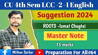 Cu lcc english suggestion 4 th Semester Roots by ismat chughtai lcc english 4th Sem [upl. by Staci544]