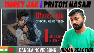 Morey Jak Song Reaction Official Music Video  Pritom Hasan  Bangla New Song 2021 [upl. by Perry]