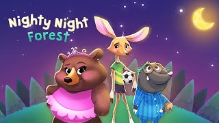 Nighty Night Forest  🌲🌲Best Bedtime Story with Music for Toddlers🌲🌲 [upl. by Yssak]