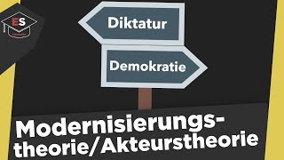 Modernisierungstheorie und Akteurstheorie  Transformationsforschung einfach erklärt [upl. by Lyj]