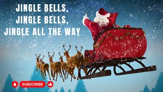 Jingle bells Jingle bells Jingle all the way  English song with lyrics  Christmas Songs  Carols [upl. by Ayimat]