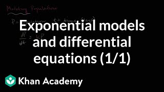 Modeling population with simple differential equation  Khan Academy [upl. by Broome]