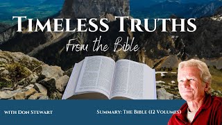 Timeless TruthsOur 12 Books About the Bible Summarized [upl. by Akinorev]