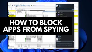 How to stop apps from spying on Windows [upl. by Dleifrag]