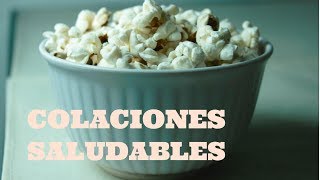 Colaciones saludables simples y fáciles [upl. by Pheni]