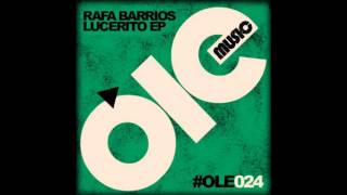 RAFA BARRIOS  LUCERITO ORIGINAL MIX [upl. by Fairleigh]