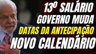 13º Salário Antecipado em 2024  Governo Muda as Datas Saiba Tudo [upl. by Cecil]