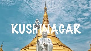 Gautam Buddha temple in India  Top 6 places to visit in Kushinagar  Kushinagar Tourism [upl. by Parhe]