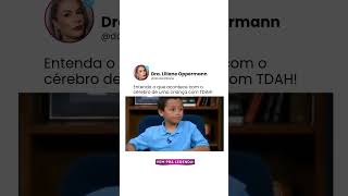 TDAH  ENTENDA O QUE ACONTECE COM O CÉREBRO DE UMA CRIANÇA 🧠 [upl. by Elletnuahc300]