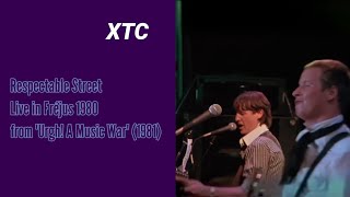 XTC  Respectable Street Live in Fréjus 1980 [upl. by Mitzl145]