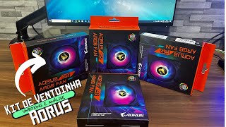 Kit de Ventoinhas Aorus 120 e 140 ARGB  Unboxing e Análise [upl. by Florella]