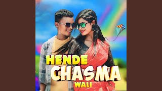 Hende Chasma Wali Ho Song [upl. by Petronia]