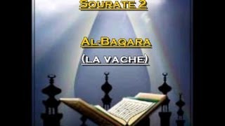 Récitation du Saint Coran Français Arabe  Sourate 2 Al Baqara La vache [upl. by Braunstein]