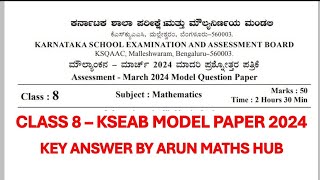 CLASS 8 KSEAB KSEEB 2024 Maths Official Model Paper Key Answers [upl. by Bachman759]