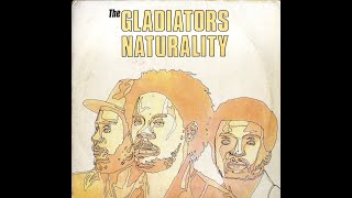 The Gladiators  Naturality [upl. by Ener]