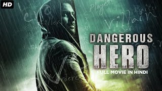 Dangerous Hero  South Indian Full Movie Dubbed In Hindi  Esha Gupta Sachiin J Joshi [upl. by Pauiie310]