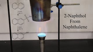 2Naphthol Synthesis from Naphthalene [upl. by Aridnere]