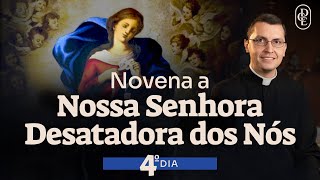 4º dia  Novena a Nossa Senhora Desatadora dos Nós [upl. by Grethel]