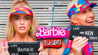 Barbie La Película  Te la Cuento [upl. by Nellahs965]