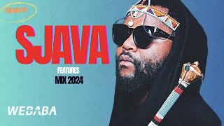 The best of SJAVA features Mix 2024  Dj Webaba [upl. by Ylil]