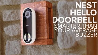 Nest Hello video doorbell review [upl. by Ydnac]