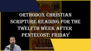 Twelfth Week After Pentecost Friday  Hebrews 314 amp Matthew 161319  September 13 2024 [upl. by Zoarah]