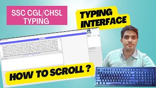 How to scroll in SSC CGL and CHSL typing test  Actual interface of typing learntyping [upl. by Storm523]