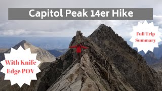 Colorado 14ers Capitol Peak Virtual Hike Trail Guide [upl. by Bernice]