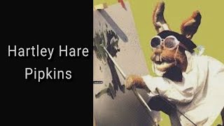 Hartley Hare Pipkins England Audio [upl. by Bennet750]