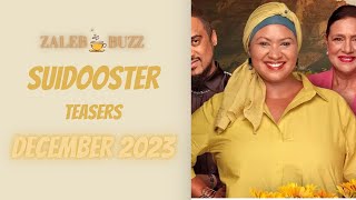 Suidooster Teasers December 2023 [upl. by Thomasa]