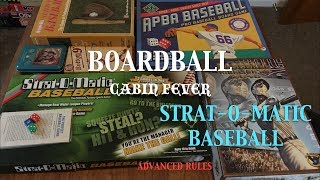 Boardball Cabin Fever StratOMatic Baseball Advanced Rules [upl. by Corena]