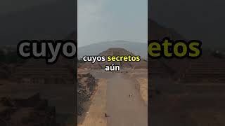 ¡Descubre el Misterio de Teotihuacan historia mexicanhistory ancientpyramids [upl. by Yenmor]