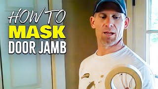 How To Mask A Door Jamb Masking a door jamb before spraying [upl. by Adyahs]