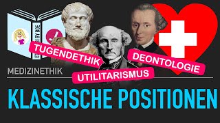 Klassische Positionen der Medizinethik Tugendethik deontologische Ethik Konsequentialismus [upl. by Alliscirp]