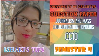 CU QUESTION PAPER JOURNALISM AND MASS COMMUNICATIONHONOURS CC10 SEMESTER 4 FM50 2021 [upl. by Asiral]