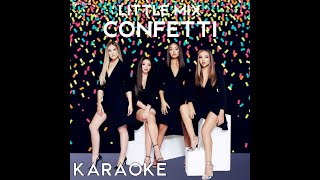 Little Mix  Confetti Karaoke  7 Nothing But My Feelings Karaoke [upl. by Taggart732]