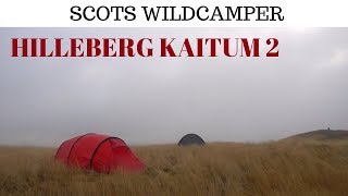 Hilleberg Kaitum 2 first test red label tent Wild camp 115 explore Scotland [upl. by Kazmirci547]