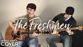 The Freshmen  The Verve Pipe Boyce Avenue acoustic cover on Spotify amp Apple [upl. by Ynohtnaed863]