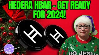 Hedera HBAR Community  Get Ready for 2024 [upl. by Goebel187]