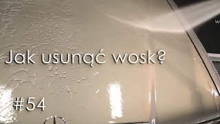 Jak usunąć wosk 54 [upl. by Eedya6]