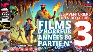 Les films dhorreur des années 80  3ème et dernière partie [upl. by Kera]